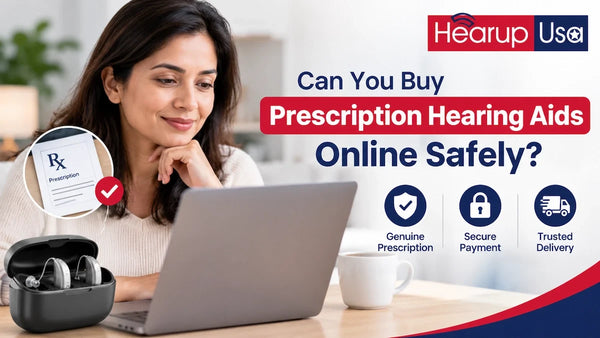 Can You Buy Prescription Hearing Aids Online Safely?
