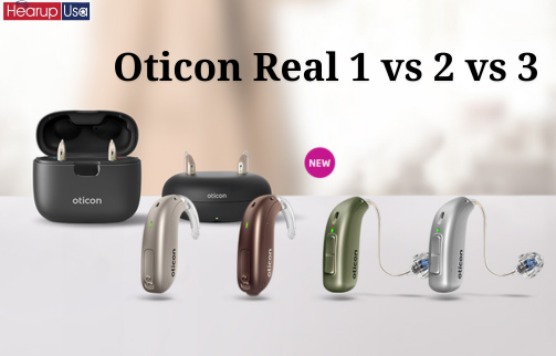 Oticon Real 1 vs Oticon Real 2 vs Oticon Real 3. Which is Best
