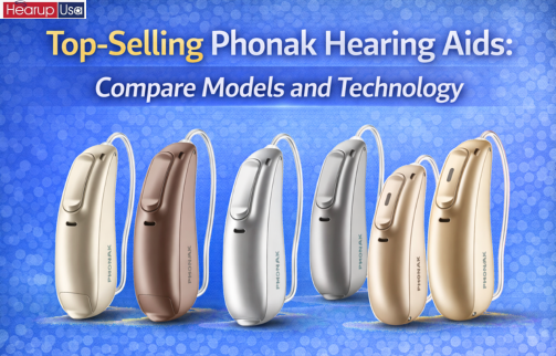 Top-Selling Phonak Hearing Aids: Compare Models and Technology