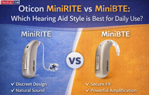 Oticon MiniRITE vs MiniBTE: Which Hearing Aid Style is Best for Daily Use?