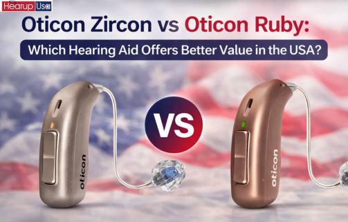 Oticon Zircon vs Oticon Ruby: Which Hearing Aid Offers Better Value in the USA?