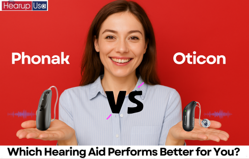 Oticon vs Phonak: Which Hearing Aid Performs Better for You?