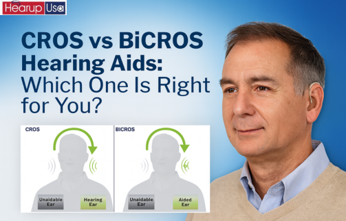 CROS vs BiCROS Hearing Aids Explained: Which One Is Right for You?