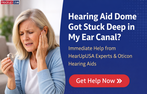 Why a Hearing Aid Dome Gets Stuck in the Ear Canal