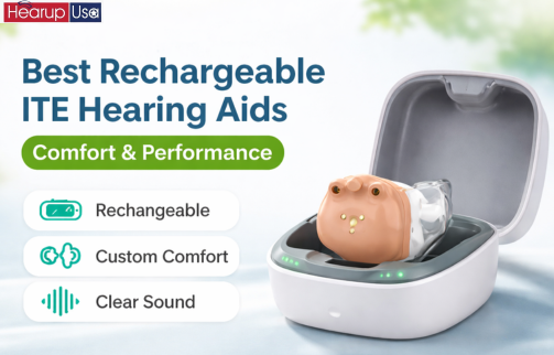 Best Rechargeable ITE Hearing Aids for Comfort & Performance