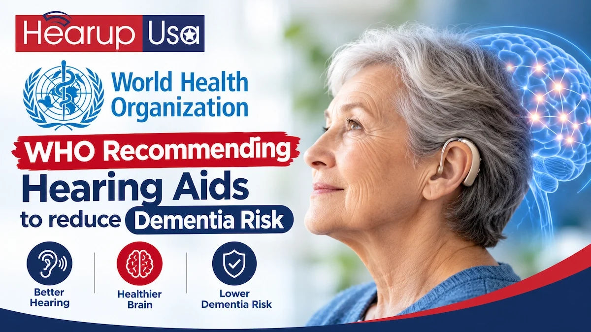 WHO Recommends Hearing Aids to Reduce Dementia Risk
