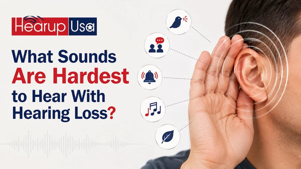 What Sounds Are Hardest to Hear With Hearing Loss?