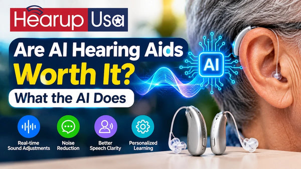 Are AI Hearing Aids Worth It? What the AI Actually Does (2026 Guide)