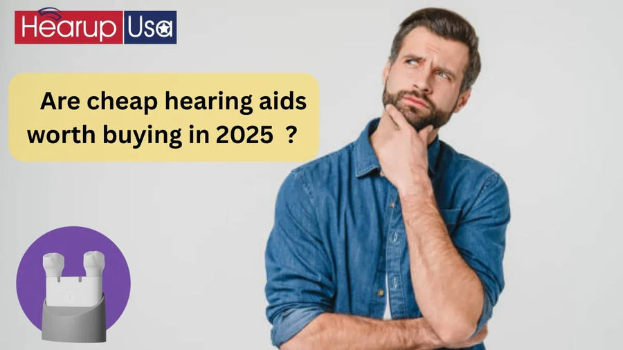 Are Cheap Hearing Aids Worth Buying? — Complete Guide