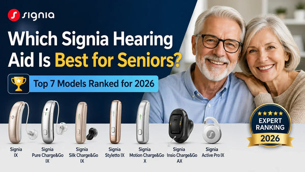 Which Signia Hearing Aid Is Best for Seniors? Top 7 Models Ranked for 2026