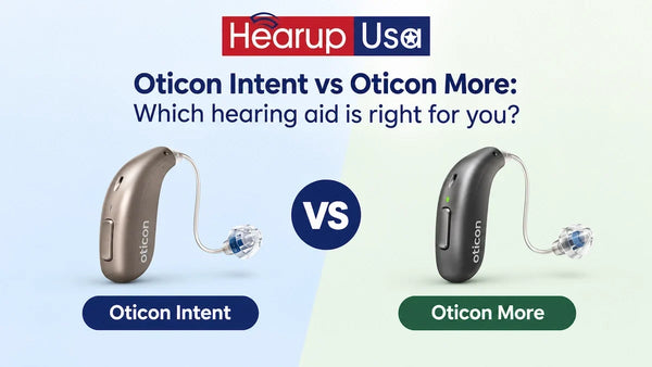 Oticon Intent vs Oticon More: Which Hearing Aid Is Right for You?