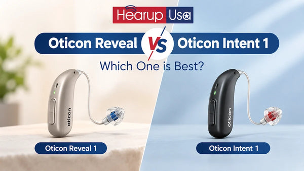 Oticon Reveal 1 vs Oticon Intent 1: Which One Is Best in 2026?