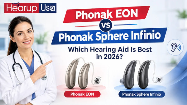 Phonak EON vs Phonak Sphere Infinio: Which Hearing Aid Is Best in 2026?