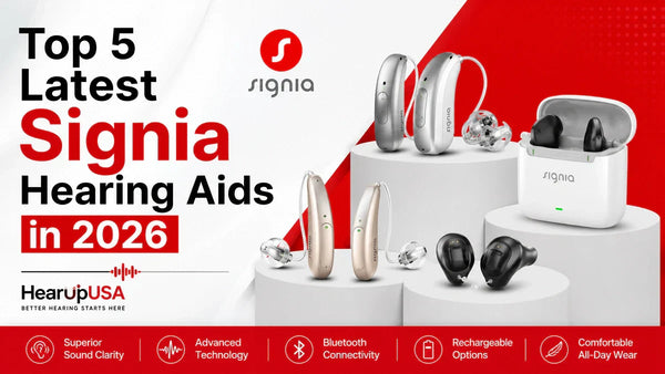 Top 5 Latest Signia Hearing Aids in 2026 | HearUpUSA