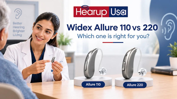 Widex Allure 110 vs Allure 220: Which One Is Right for You?